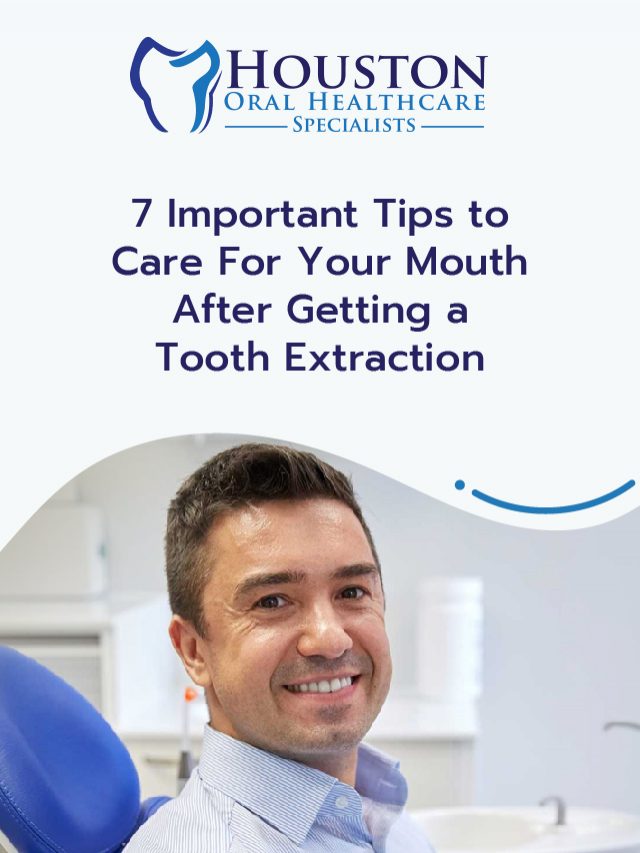 7 Important Tips to Care For Your Mouth After Getting a Tooth